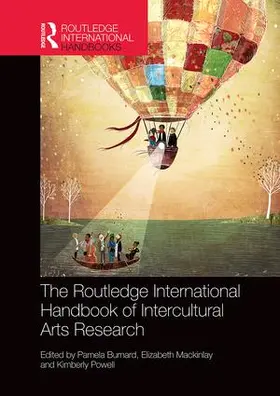 Burnard / Mackinlay / Powell |  The Routledge International Handbook of Intercultural Arts Research | Buch |  Sack Fachmedien