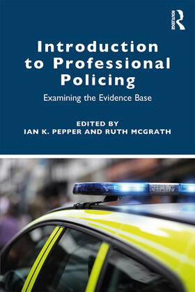Pepper / McGrath |  Introduction to Professional Policing | Buch |  Sack Fachmedien