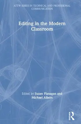 Flanagan / Albers |  Editing in the Modern Classroom | Buch |  Sack Fachmedien