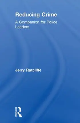 Ratcliffe |  Reducing Crime | Buch |  Sack Fachmedien