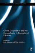 Messner / Weinlich |  Global Cooperation and the Human Factor in International Relations | Buch |  Sack Fachmedien