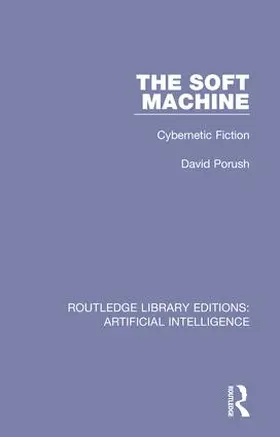 Porush |  The Soft Machine | Buch |  Sack Fachmedien