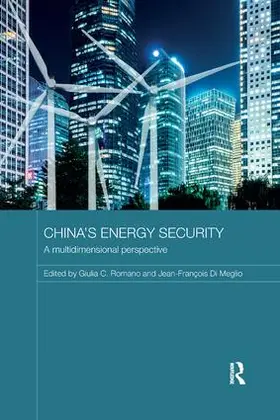 Romano / Meglio |  China's Energy Security | Buch |  Sack Fachmedien