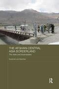 Levi-Sanchez |  The Afghan-Central Asia Borderland | Buch |  Sack Fachmedien