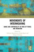 Brandstetter / Egert / Hartung |  Movements of Interweaving | Buch |  Sack Fachmedien