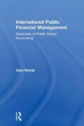 Bandy |  International Public Financial Management | Buch |  Sack Fachmedien