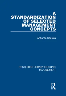 Bedeian |  A Standardization of Selected Management Concepts | Buch |  Sack Fachmedien