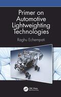 Echempati |  Primer on Automotive Lightweighting Technologies | Buch |  Sack Fachmedien