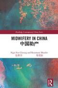 Cheung / Mander |  Midwifery in China | Buch |  Sack Fachmedien