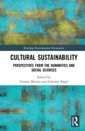 Meireis / Rippl |  Cultural Sustainability | Buch |  Sack Fachmedien
