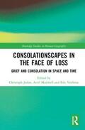 Jedan / Maddrell / Venbrux |  Consolationscapes in the Face of Loss | Buch |  Sack Fachmedien