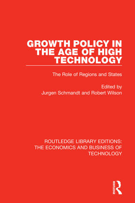 Schmandt / Wilson |  Growth Policy in the Age of High Technology | Buch |  Sack Fachmedien