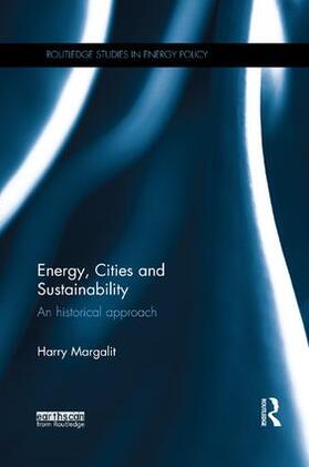 Margalit | Energy, Cities and Sustainability | Buch | 978-0-8153-5906-7 | sack.de