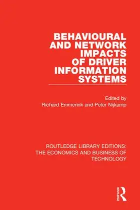 Emmerink / Nijkamp |  Behavioural and Network Impacts of Driver Information Systems | Buch |  Sack Fachmedien