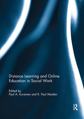 Kurzman / Maiden | Distance Learning and Online Education in Social Work | Buch | 978-0-8153-5970-8 | sack.de