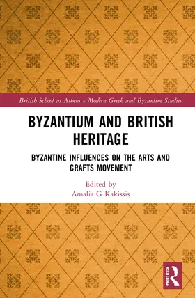 Kakissis |  Byzantium and British Heritage | Buch |  Sack Fachmedien