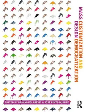 Kolarevic / Duarte |  Mass Customization and Design Democratization | Buch |  Sack Fachmedien