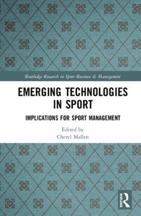 Mallen | Emerging Technologies in Sport | Buch | 978-0-8153-6063-6 | sack.de