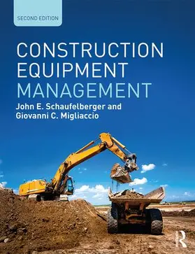 Schaufelberger / Migliaccio |  Construction Equipment Management | Buch |  Sack Fachmedien