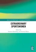 Hedenborg / Pfister |  Extraordinary Sportswomen | Buch |  Sack Fachmedien