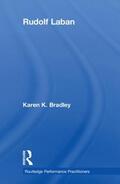 Bradley |  Rudolf Laban | Buch |  Sack Fachmedien