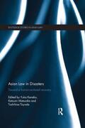KANEKO / MATSUOKA / TOYODA |  Asian Law in Disasters | Buch |  Sack Fachmedien
