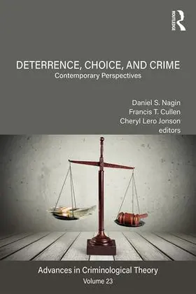 Nagin / Cullen / Jonson |  Deterrence, Choice, and Crime, Volume 23 | Buch |  Sack Fachmedien