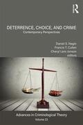 Nagin / Cullen / Jonson |  Deterrence, Choice, and Crime, Volume 23 | Buch |  Sack Fachmedien