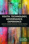 Grealy / Driscoll / Hickey-Moody |  Youth, Technology, Governance, Experience | Buch |  Sack Fachmedien