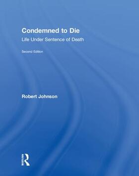 Johnson | Condemned to Die | Buch | 978-0-8153-6233-3 | sack.de