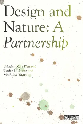 Fletcher / St. Pierre / Tham |  Design and Nature | Buch |  Sack Fachmedien