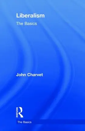 Charvet | Liberalism | Buch | 978-0-8153-6291-3 | www.sack.de
