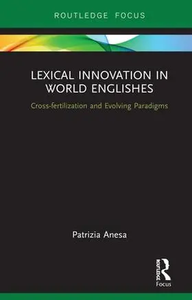 Anesa |  Lexical Innovation in World Englishes | Buch |  Sack Fachmedien