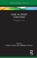 Cronin / Armour |  Care in Sport Coaching | Buch |  Sack Fachmedien