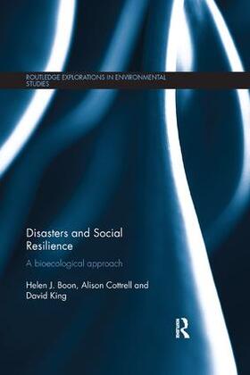 Boon / Cottrell / King |  Disasters and Social Resilience | Buch |  Sack Fachmedien