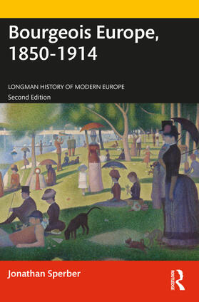 Sperber |  Bourgeois Europe, 1850-1914 | Buch |  Sack Fachmedien