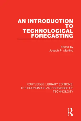 Martino | An Introduction to Technological Forecasting | Buch | 978-0-8153-6498-6 | sack.de
