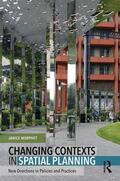 Morphet |  Changing Contexts in Spatial Planning | Buch |  Sack Fachmedien