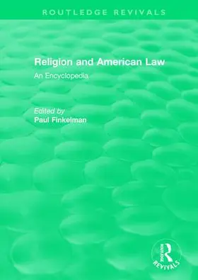 Finkelman | : Religion and American Law (2006) | Buch | 978-0-8153-6531-0 | www.sack.de