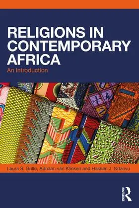 Grillo / van Klinken / Ndzovu |  Religions in Contemporary Africa | Buch |  Sack Fachmedien