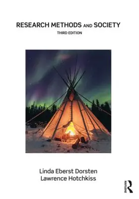 Dorsten / Hotchkiss |  Research Methods and Society | Buch |  Sack Fachmedien