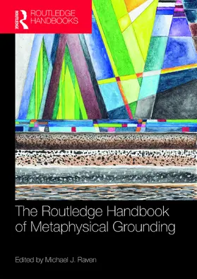 Raven |  The Routledge Handbook of Metaphysical Grounding | Buch |  Sack Fachmedien