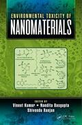 Kumar / Dasgupta / Ranjan |  Environmental Toxicity of Nanomaterials | Buch |  Sack Fachmedien