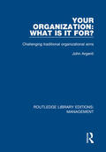 Argenti |  Your Organization: What Is It For? | Buch |  Sack Fachmedien