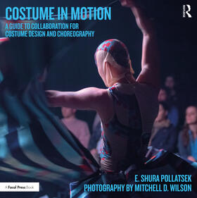 Pollatsek | Costume in Motion | Buch | 978-0-8153-6687-4 | sack.de