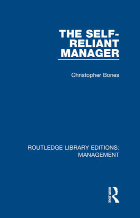Bones | The Self-Reliant Manager | Buch | 978-0-8153-6692-8 | sack.de