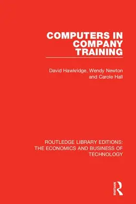 Hawkridge / Newton / Hall | Computers in Company Training | Buch | 978-0-8153-6729-1 | www.sack.de