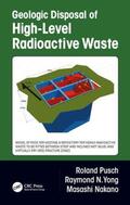Pusch / N Yong / Nakano |  Geologic Disposal of High-Level Radioactive Waste | Buch |  Sack Fachmedien