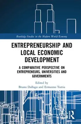 Dallago / Tortia | Entrepreneurship and Local Economic Development | Buch | 978-0-8153-6799-4 | www.sack.de