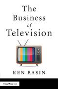 Basin |  The Business of Television | Buch |  Sack Fachmedien